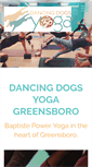 Mobile Screenshot of dancingdogsyogagreensboro.com